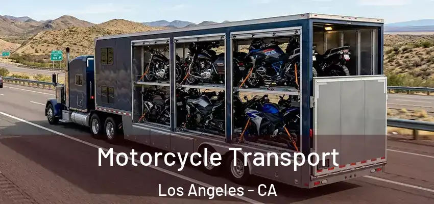  Motorcycle Transport Los Angeles - CA